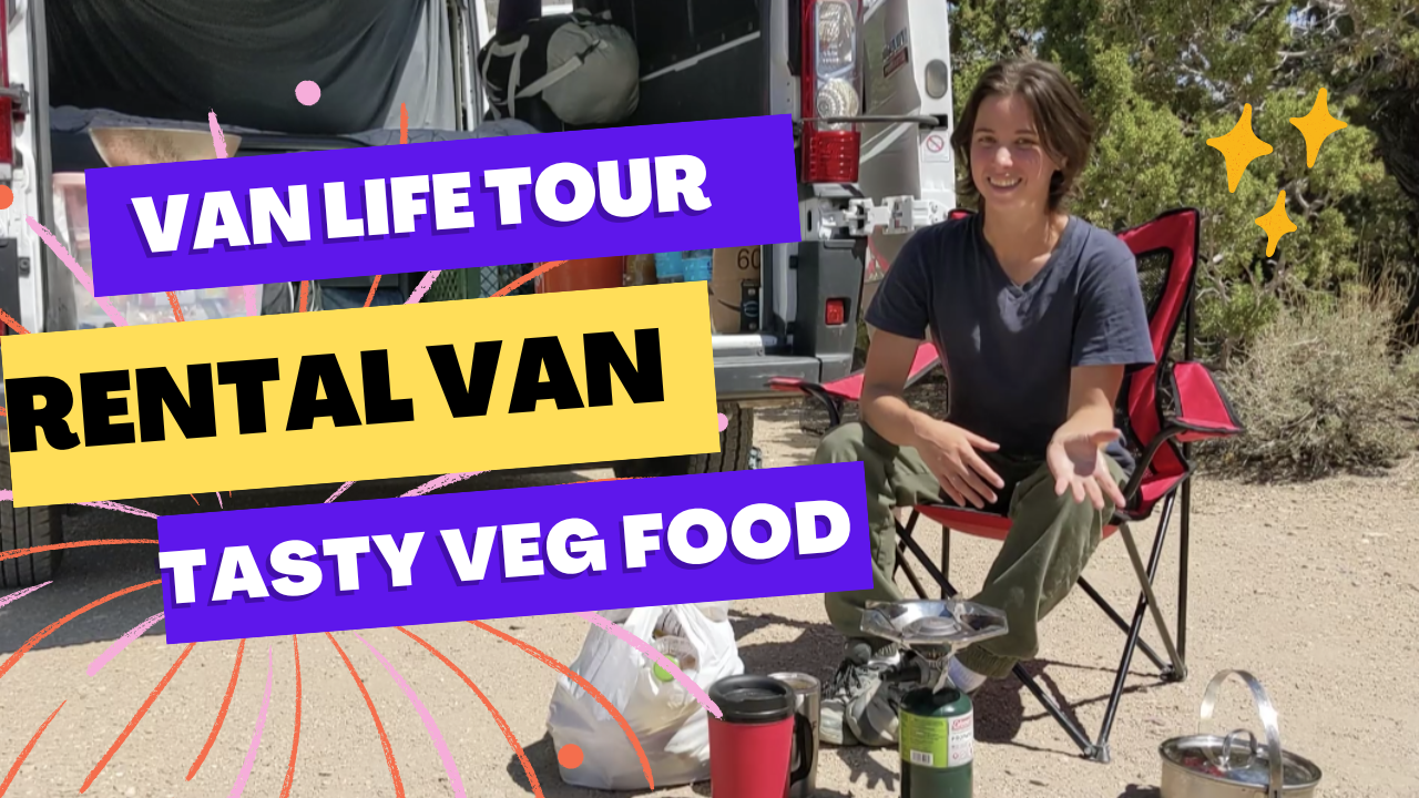 Van Life Tour Video | Tasty Veg Food Inspiration